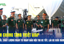 Binh chủng Tăng Thiết giáp: Sôi nổi, chất lượng ngay từ ngày đầu Hội thi xe tốt, lái xe giỏi năm 2023