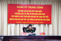 Tham gia Hội nghị cán bộ chủ chốt toàn quân phổ biến, học tập một số nội dung Cuốn sách “Xây dựng và phát triển nền văn hóa Việt Nam tiên tiến, đậm đà bản sắc dân tộc” của Tổng Bí thư Nguyễn Phú Trọng