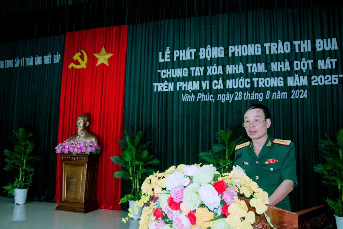 Trường Trung cấp Kỹ thuật Tăng thiết giáp tổ chức Lễ phát động hưởng ứng phong trào thi đua “Chung tay xóa nhà tạm, nhà dột nát  trên phạm vi cả nước trong năm 2025”