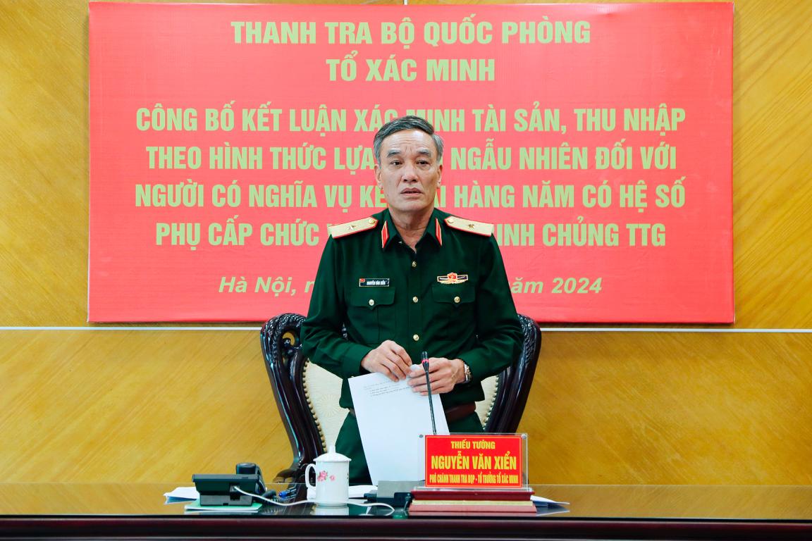 Thanh tra Bộ Quốc phòng công bố Kết luận xác minh tài sản, thu nhập Đối với 05 đồng chí có nghĩa vụ kê khai tài sản, thu nhập hàng năm bốc thăm lựa chọn ngẫu nhiên của Binh chủng